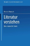 Cover-Bild zum Titel 'Literatur verstehen. Eine empirische Studie' von 'Dietrich Meutsch'