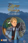 Cover-Bild zum Titel 'Das Zepter von Vissalya - Der Aufbruch' von 'J. D. Fischer, Eva-Marie Baron'