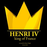 Cover-Bild zum Titel 'Henri IV, King of France' von 'J. M. Gardner'