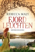 Cover-Bild zum Titel 'Fjordleuchten' von 'Rebecca Maly'