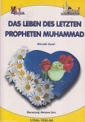 Cover-Bild zum Titel 'Das Leben Des Letzten Muhammad' von 'Mürside Uysal'