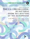 The II-V-I Progression: 80 Patterns from the Masters of the Saxophone - David Detweiler, David Detweiler