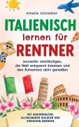 Cover-Bild zum Titel 'Italienisch lernen für Rentner' von 'Amelie Schreiber'