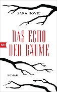 Cover-Bild zum Titel 'Das Echo der Bäume' von 'Sara Novic'