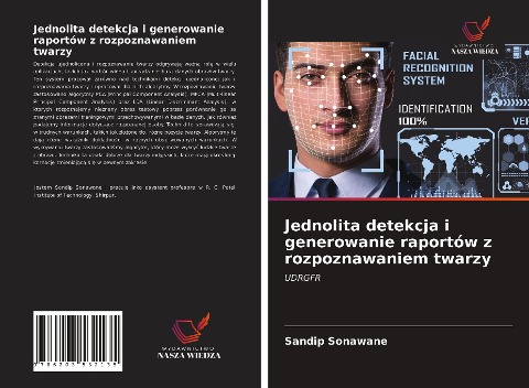 Jednolita detekcja i generowanie raportów z rozpoznawaniem twarzy - Sandip Sonawane