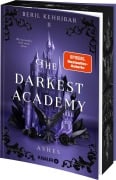 Cover-Bild zum Titel 'The Darkest Academy 2 - Ashes' von 'Beril Kehribar'