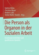 Cover-Bild zum Titel 'Die Person als Organon in der Sozialen Arbeit' von ''