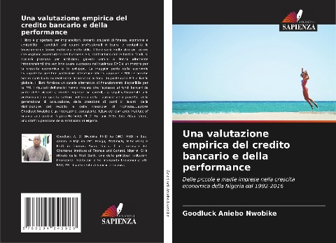 Una valutazione empirica del credito bancario e della performance - Goodluck Aniebo Nwobike