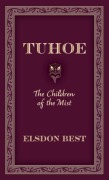 Cover-Bild zum Titel 'Tuhoe' von 'Elsdon Best'