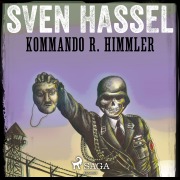 Cover-Bild zum Titel 'Kommando R. Himmler' von 'Sven Hassel'