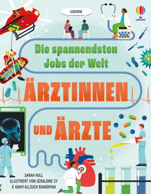 Die spannendsten Jobs der Welt: Ärztinnen und Ärzte - 