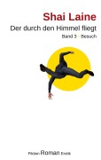 Cover-Bild zum Titel 'Der durch den Himmel fliegt' von 'Shai Laine'