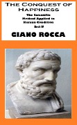 Cover-Bild zum Titel 'The Conquest of Happiness: The Scientific Method Applied to Human Condition - Book IV' von 'Giano Rocca'