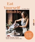 Cover-Bild zum Titel 'Eat Yourself Healthy' von 'Megan Rossi'