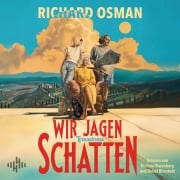 Cover-Bild zum Titel 'Wir jagen Schatten (Wir finden Mörder-Serie 2)' von 'Richard Osman'