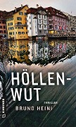 Cover-Bild zum Titel 'Höllenwut' von 'Bruno Heini'