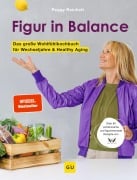 Cover-Bild zum Titel 'Figur in Balance' von 'Peggy Reichelt'