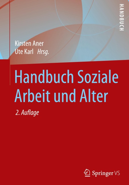 Handbuch Soziale Arbeit und Alter - 