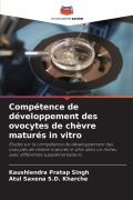 Cover-Bild zum Titel 'Compétence de développement des ovocytes de chèvre maturés in vitro' von 'Kaushlendra Pratap Singh, Atul Saxena S. D. Kharche'