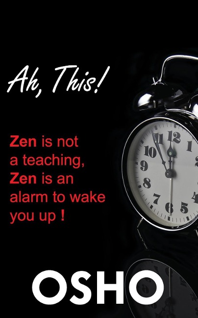 Ah This! - Osho