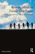 Cover-Bild zum Titel 'Solving Modern Family Dilemmas' von 'Patricia Pitta'
