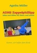 ADHS Zappelphillipp - Agatha Müller