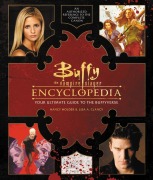 Cover-Bild zum Titel 'Buffy the Vampire Slayer Encyclopedia' von 'Nancy Holder, Lisa A. Clancy'
