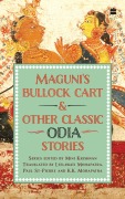 Cover-Bild zum Titel 'Maguni's Bullock Cart And Other Classic Odia Stories' von ''