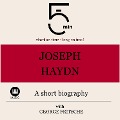 Cover-Bild zum Titel 'Joseph Haydn: A short biography' von 'George Fritsche, Minute Biographies, Minutes'