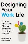 Cover-Bild zum Titel 'Designing Your Work Life' von 'Bill Burnett, Dave Evans'