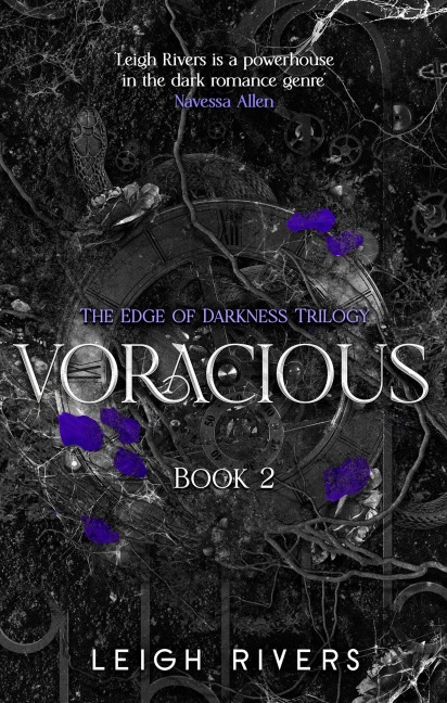 Voracious. Deluxe Edition - Leigh Rivers