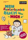 Weltenfänger: Mein kunterbuntes Buch über mich - 