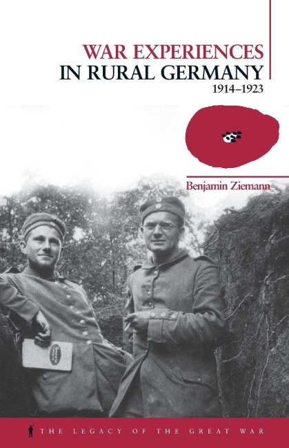War Experiences in Rural Germany - Benjamin Ziemann