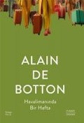 Havalimaninda Bir Hafta - Alain de Botton