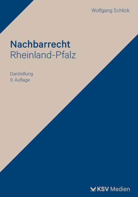 Nachbarrecht Rheinland-Pfalz - Wolfgang Schlick