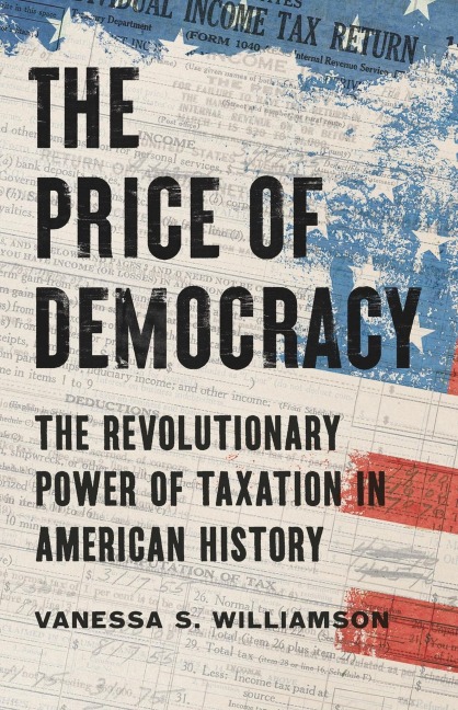 The Price of Democracy - Vanessa S Williamson