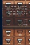 Cover-Bild zum Titel 'The Library Journal, Chiefly Devoted to Library Economy and Bibliography; v.9(1884)' von 'Melvil Dewey, Frederick Leypoldt'