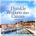 Cover-Bild zum Titel 'Dunkle Wolken über Cannes' von 'Sabine Vöhringer'