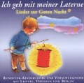 Cover-Bild zum Titel 'Ich geh mit meiner Laterne-Lieder zur Guten Nacht' von 'Leipzig Kinderchöre aus Berlin'