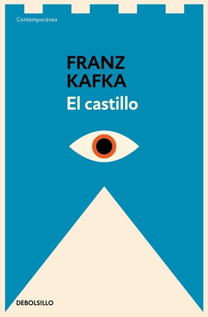 El Castillo / The Castle - Franz Kafka