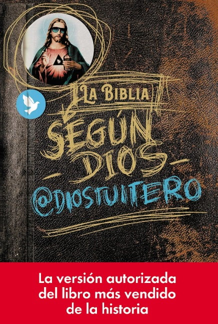 La Biblia según Dios - @Diostuitero