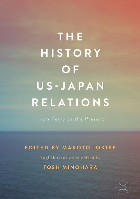The History of US-Japan Relations - 