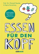 Cover-Bild zum Titel 'Essen für den Kopf' von 'Christof Kessler'