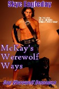 Cover-Bild zum Titel 'McKay's Werewolf Ways (Gay Werewolf Romance)' von 'Skye Eagleday'