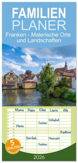 Familienplaner 2026 - Franken - Malerische Orte und Landschaften mit 5 Spalten (Wandkalender, 21 x 45 cm) CALVENDO - Elisabeth Schittenhelm