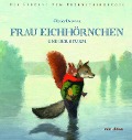 Cover-Bild zum Titel 'Frau Eichhörnchen' von ''