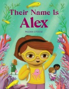 Cover-Bild zum Titel 'Their Name Is Alex' von 'Paloma O'Toole'