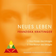 Cover-Bild zum Titel 'Neues Leben' von 'Franziska Krattinger'