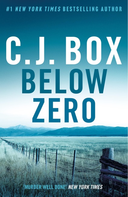 Below Zero - C. J. Box