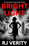 Cover-Bild zum Titel 'Bright Light (The Poole Legacy, #0)' von 'Rj Verity'